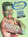 Ripley's Believe It Or Not Special Edition 2009