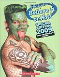 Ripleys Believe It Or Not! 2009 (Ripleys Believe It Or Not Special Edition)