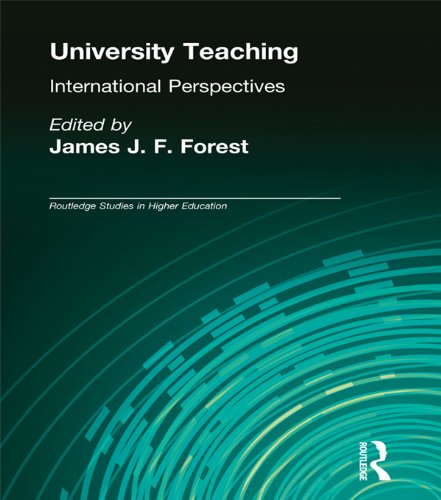 University Teaching: International Perspectives (RoutledgeFalmer Studies in Higher Education)