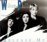 Wilson Phillips Release Me 1990 German CD single 560203942-2