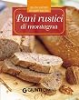 Pani rustici di montagna (Buoni sapori di montagna)