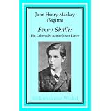 Fenny Skaller: Ein Leben der namenlosen Liebevon "John Henry Mackay"