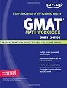 Kaplan GMAT Math Workbook: The staff of Kaplan Test Prep and Admissions