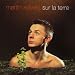 Sur la terre