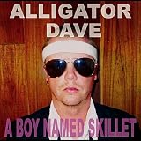 Alligator Dave