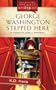 George Washington Stepped Here: Karen Maxwell Mystery Series #1 (Heartsong Presents Mysteries #20)