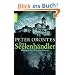 Der Seelenh�ndler: Historischer Kriminalroman