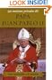 Las oraciones privadas del Papa Juan Pablo II (Private Prayers of Pope John Paul: Una invitacion a la oracion (Invitation to Prayer) (Private Prayers of Pope John Paul II) (Spanish Edition)