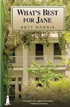What's Best for Jane