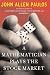 A Mathematician Plays The Stock Market