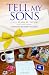 Image of Tell My Sons . . .