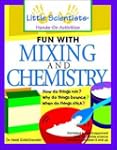 Fun with Mixing and Chemistry