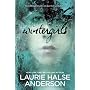 Wintergirls by LaurieHalse Anderson