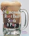 Homemade Root Beer and Soda Pop