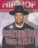 Reverend Run (Hip-hop) (Hip-hop (Part 2) Series)