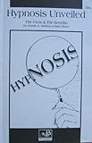 Hypnosis Unveiled