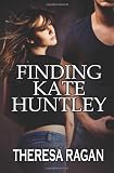 Finding Kate Huntley
