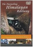 The Darjeeling Himalayan Railway