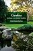 Gardens: An Essay on the Human Condition