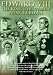 Edward VIII - The King Who Threw Away A Crown