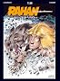 Rahan, Tome 25 : Le Combat de Pierrette ; Le Tr�sor de Belesta ; La Horde des Bannis