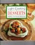 Light Cooking Desserts: Healthy, low fat and delicious!