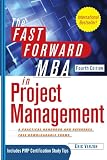 The Fast Forward MBA in Project Management (CourseSmart)