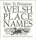 How to pronounce Welsh place names
