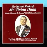 The Martial Music Of Sir Vivian Dunn