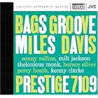 Click here to buy Bags Groove by  Miles Davis & Modern Jazz Giants .