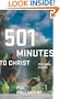 501 Minutes to Christ: Personal Essays
