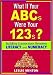 What If Your ABCs Were Your 123s?: Building Connections Between Literacy and Numeracy