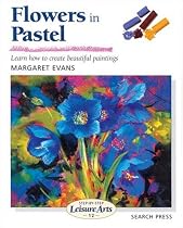 Flowers in Pastel (Step-by-step Leisure Arts)