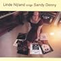 Linde Nijland Sings Sandy Denny
