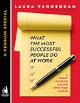 What the Most Successful People Do at...