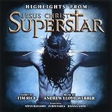Jesus Christ Superstar - Highlights - Ost, Andrew Lloyd Webber