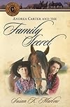 Andrea Carter and the Family Secret: A Novel (Circle C Adventures)