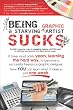 Being a Starving Artist Sucks