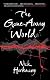 The Gone-away World