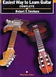 Easiest Way To Learn Guitar * Complete Edition