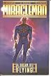 Miracleman: A Dream of Flying