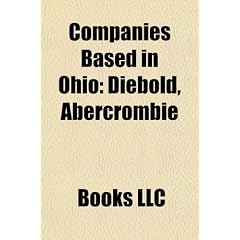 Companies Based in Ohio: Diebold, Macy's, Mission Essential Personnel, Waco Aircraft Company, Revco, ACT III Broadcasting, Arby's, Sparkbase