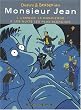 Monsieur Jean : Tome 1, L'amour, la concierge ; Tome 2, Les nuits les plus blanches
