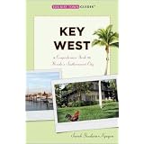 Key West (Tourist Town Guides) ~ Sarah Goodwin-Nguyen