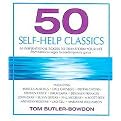50 Self-Help Classics (50 Inspirational Books to Transform Your Life, from Timeless Sages to Contemporary Gurus) (Unabridged) (Compact Disc)