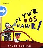 Fi yw'r bòs nawr!