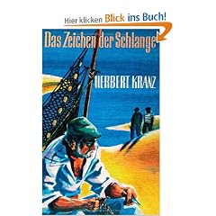 Das Zeichen der Schlange: Abenteuer in Marseille und am Mittelmeer
