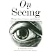 On Seeing