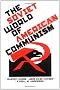 The Soviet World of American Communism