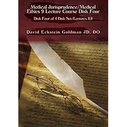Medical Jurisprudence/Medical Ethics 9 Lecture Course Disk Four